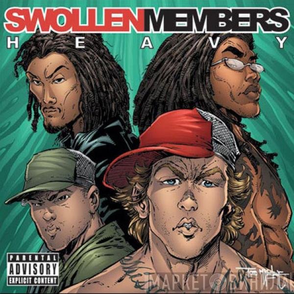 Swollen Members  - Heavy