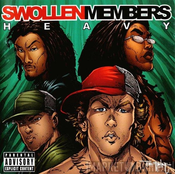 Swollen Members  - Heavy