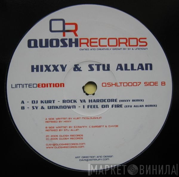 Sy & Unknown, DJ Kurt - Rock Ya Hardcore / I Feel On Fire (Remixes)