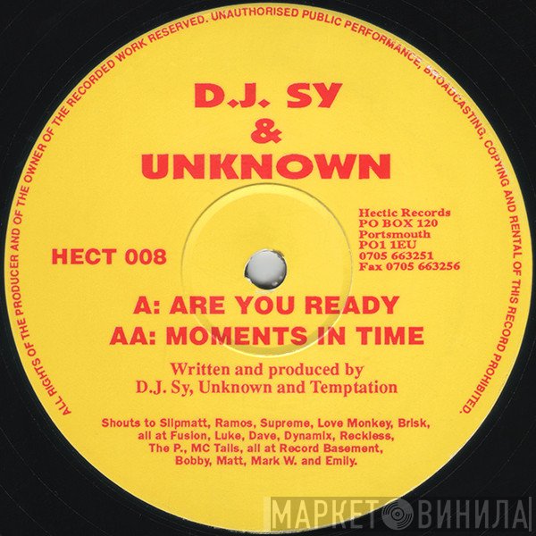 Sy & Unknown - Are You Ready / Moments In Time