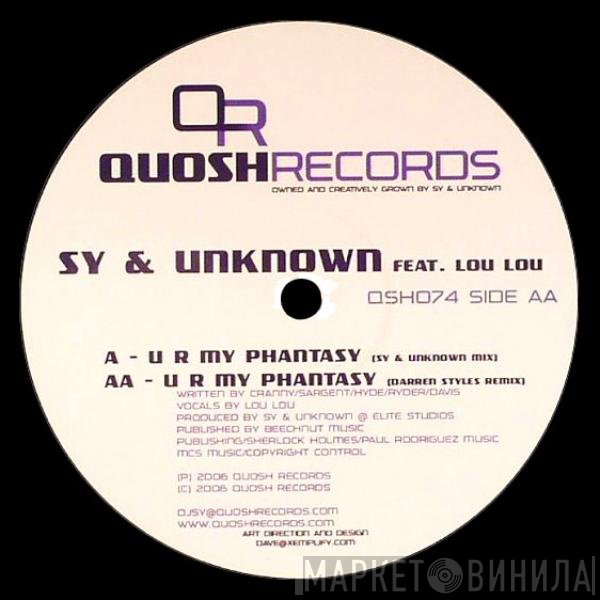 Sy & Unknown Feat. Lou Lou   - U R My Phantasy