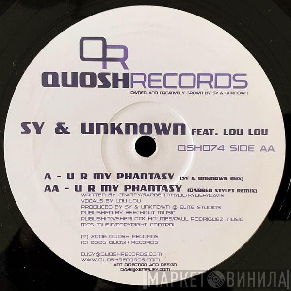 Sy & Unknown Feat. Lou Lou   - U R My Phantasy