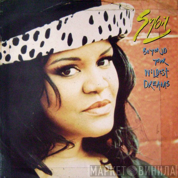 Sybil - Beyond Your Wildest Dreams
