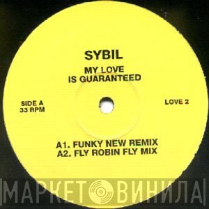 Sybil - My Love Is Guaranteed
