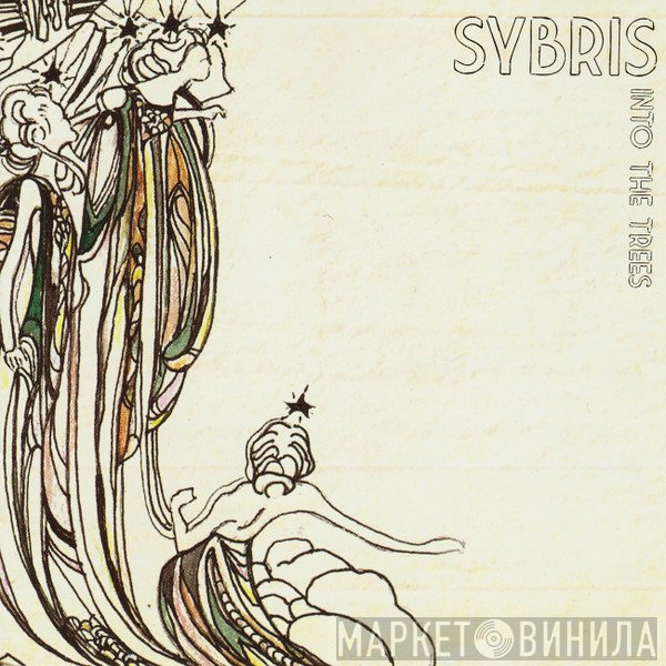 Sybris  - Into The Trees