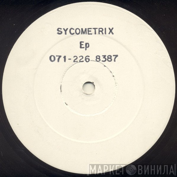 Sycometrix - Sycometrix EP
