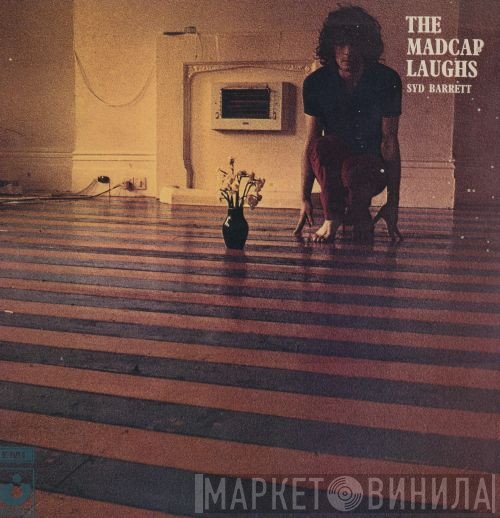Syd Barrett - The Madcap Laughs
