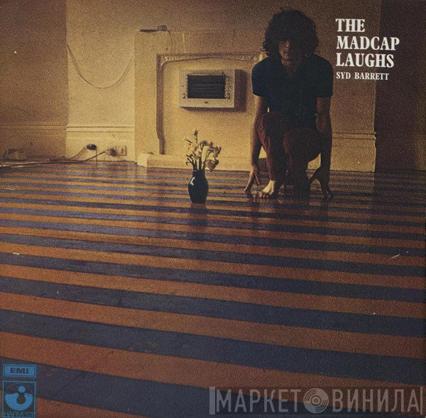 Syd Barrett  - The Madcap Laughs