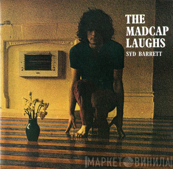 Syd Barrett - The Madcap Laughs