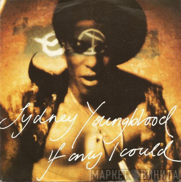Sydney Youngblood - If Only I Could