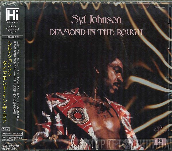 Syl Johnson  - Diamond In The Rough