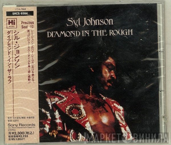 Syl Johnson  - Diamond In The Rough