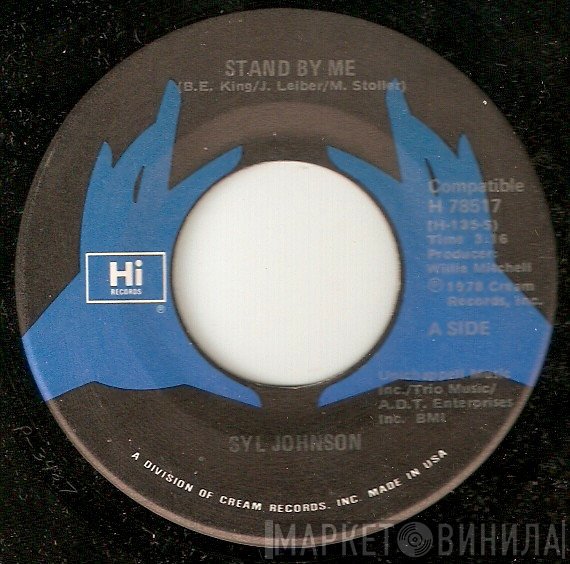 Syl Johnson - Stand By Me / Main Squeeze