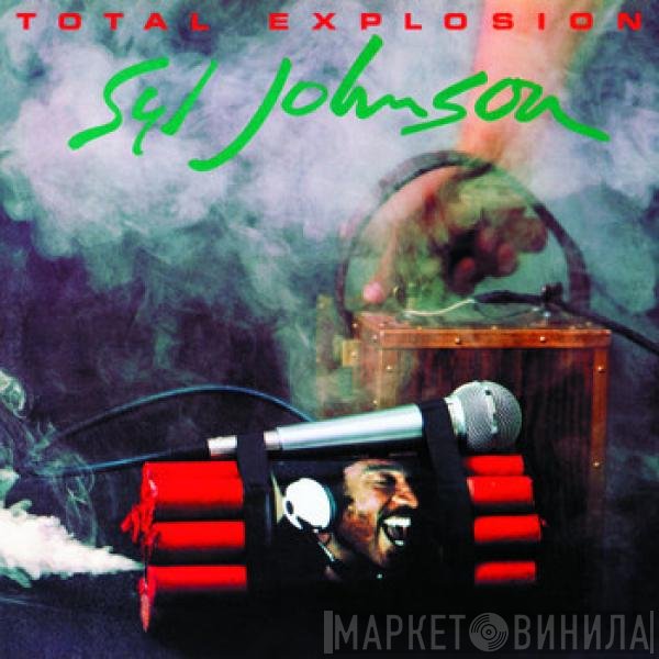 Syl Johnson  - Total Explosion