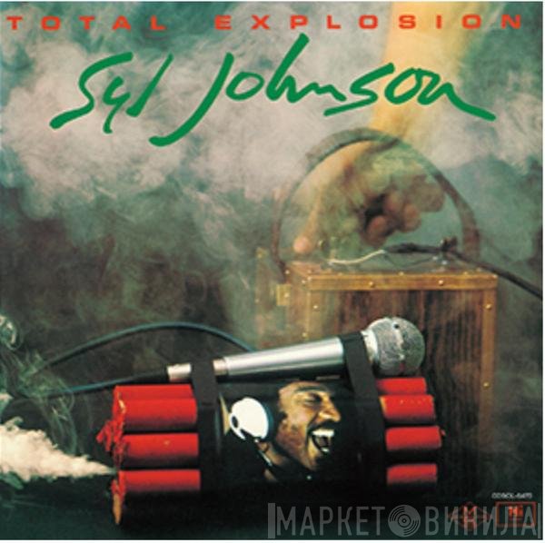 Syl Johnson  - Total Explosion