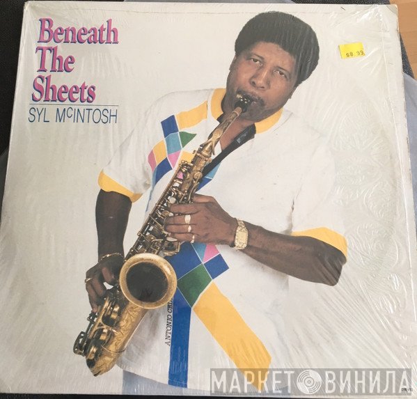 Syl McIntosh - Beneath The Sheets