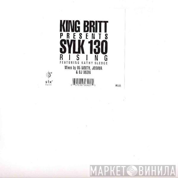 Sylk 130, King Britt, Kathy Sledge - Rising