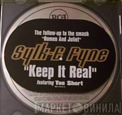 Sylk E. Fyne Featuring Too Short  - Keep It Real