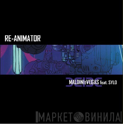 Sylo, Maldini & Vegas - Re-Animator / Eyes Of Truth
