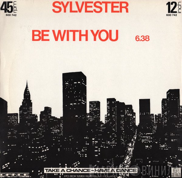 Sylvester  - Be With You