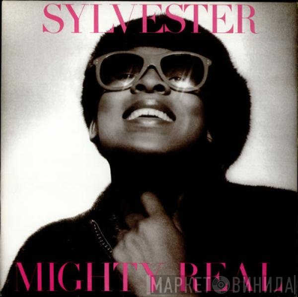 Sylvester - Mighty Real