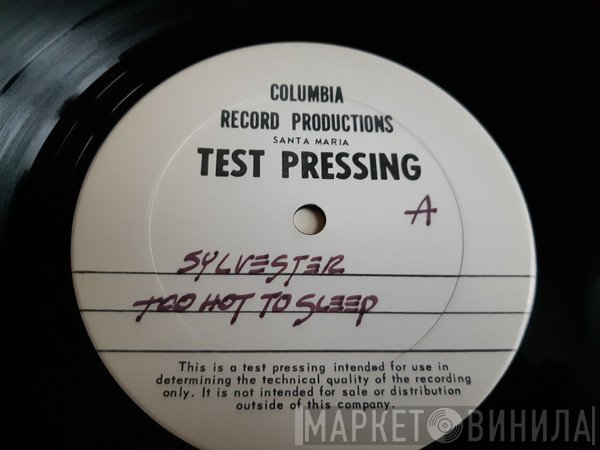 Sylvester - Too Hot To Sleep