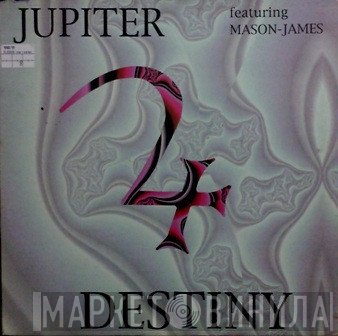 Sylvia Mason-James, Jupiter  - Destiny