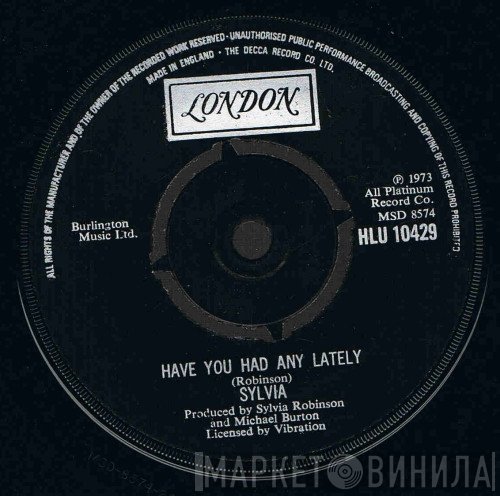 Sylvia Robinson - Have You Had Any Lately