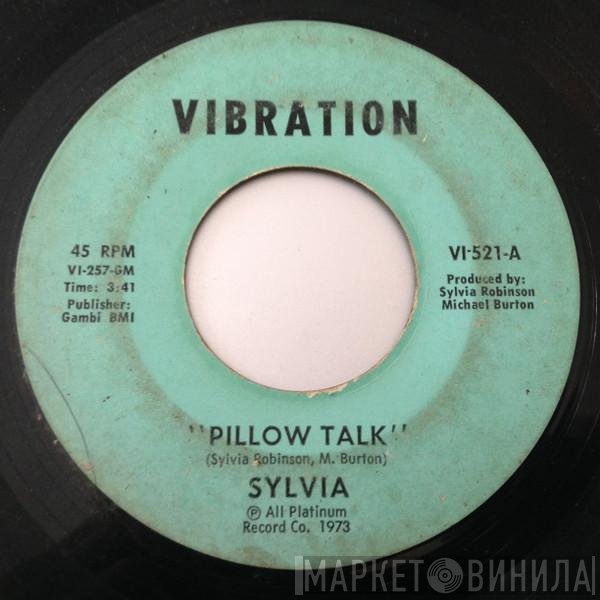 Sylvia Robinson - Pillow Talk / My Thing