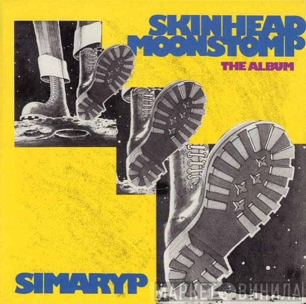 Symarip - Skinhead Moonstomp (The Album)