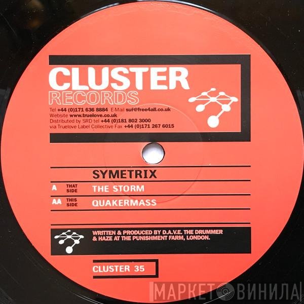 Symetrix - The Storm / Quakermass