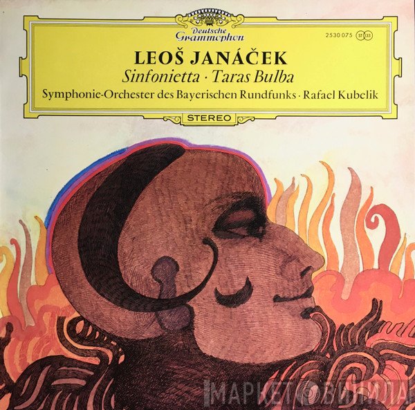 Symphonie-Orchester Des Bayerischen Rundfunks, Leoš Janáček, Rafael Kubelik - Sinfonietta • Taras Bulba