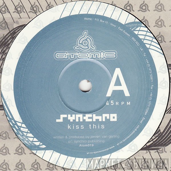 Synchro - Kiss This / Atomik