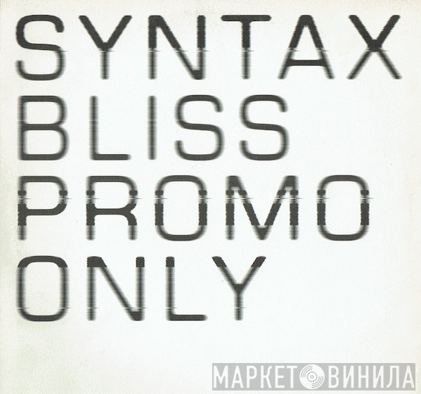 Syntax  - Bliss