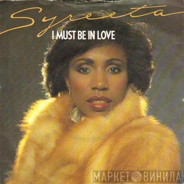 Syreeta  - I Must Be In Love