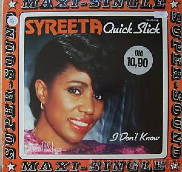 Syreeta  - Quick Slick
