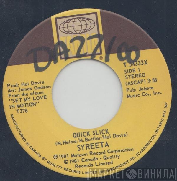 Syreeta  - Quick Slick
