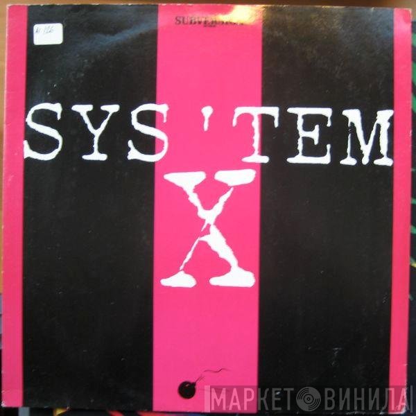 Sys'tem X - Wind It Up
