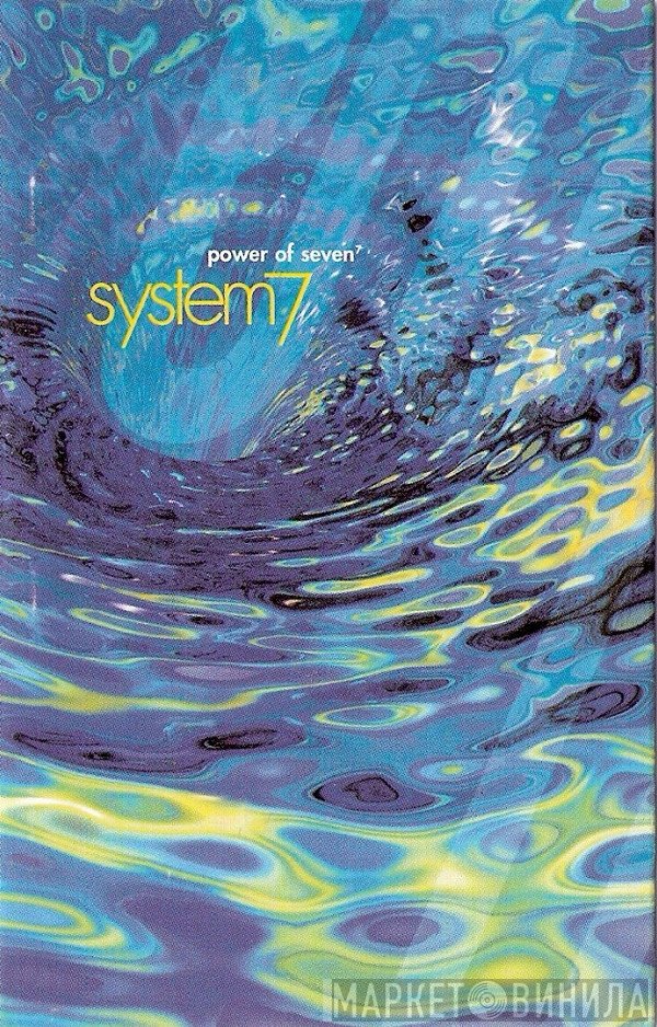 System 7  - Power Of Seven⁷