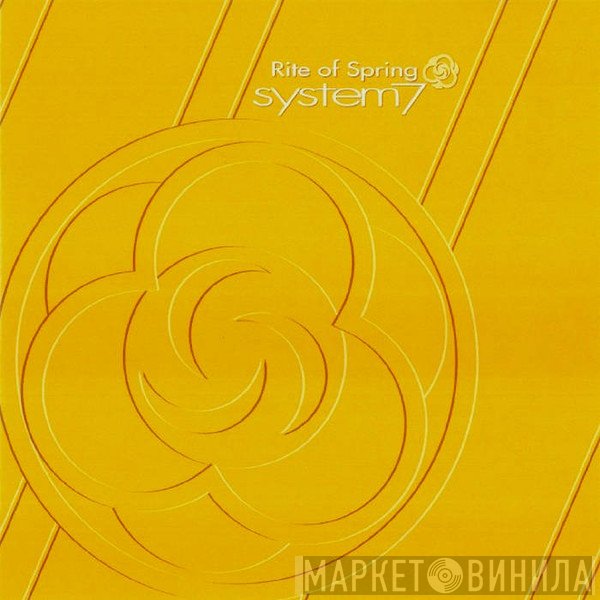System 7  - Rite Of Spring