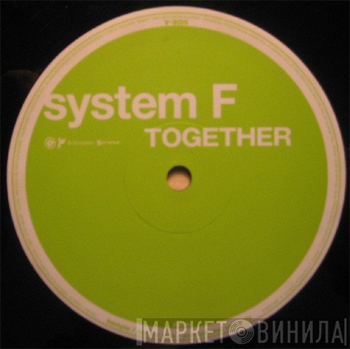 System F  - Together / Ignition, Sequence, Start!