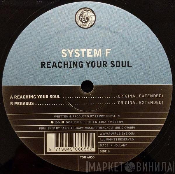 System F  - Reaching Your Soul