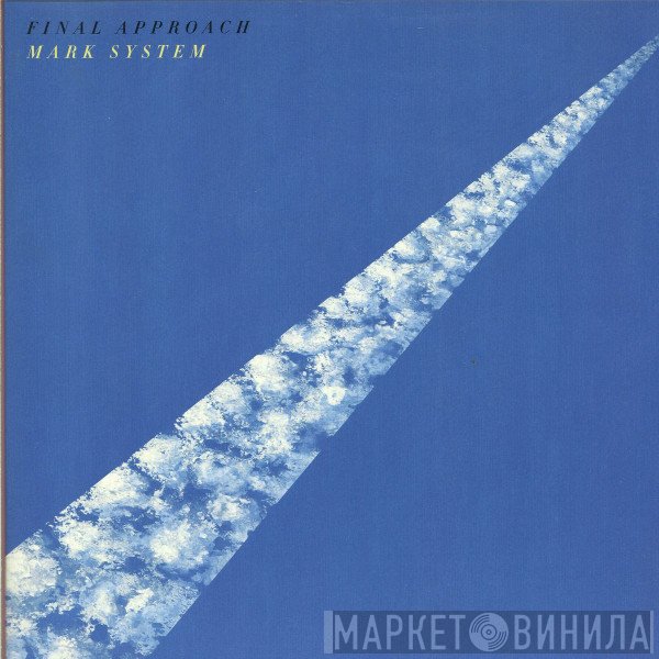 System   - Final Approach