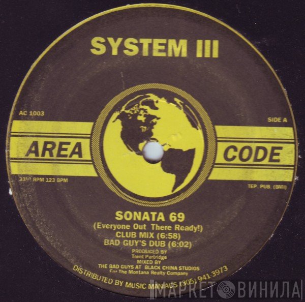 System III - Sonata 69 (Everyone Out There Ready!)