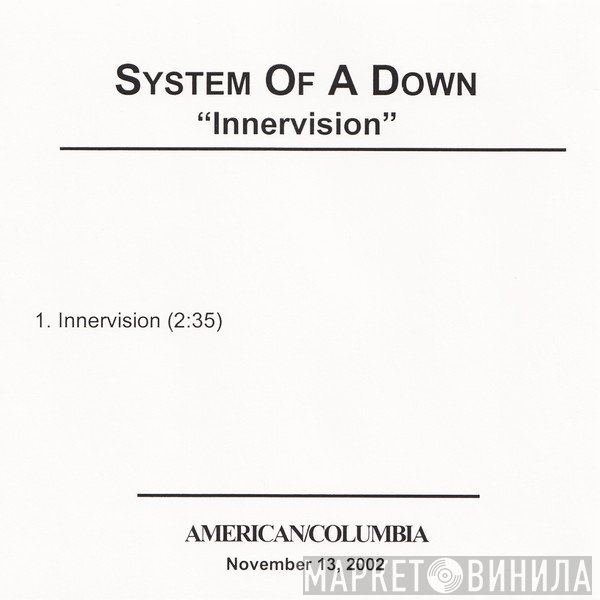 System Of A Down  - Innervision