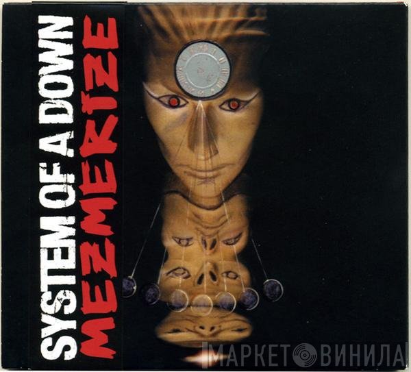 System Of A Down - Mezmerize