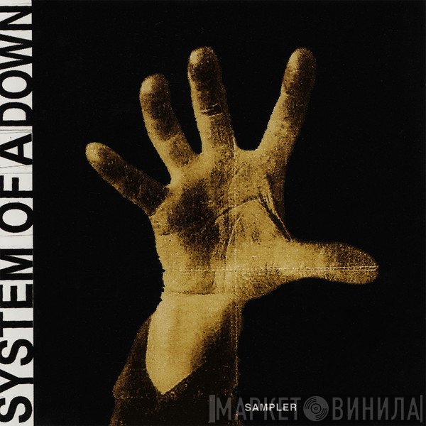System Of A Down  - Sampler
