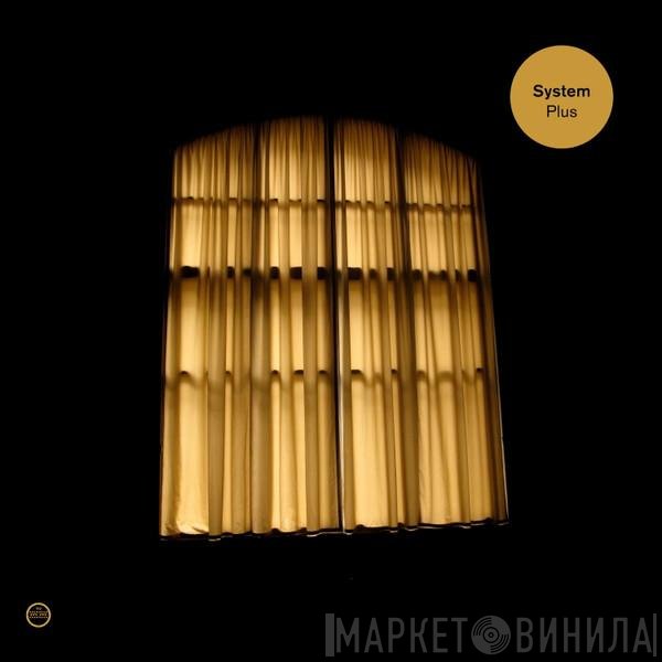 System  - Plus