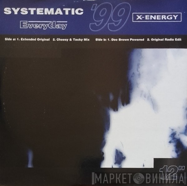 Systematic  - Everyday