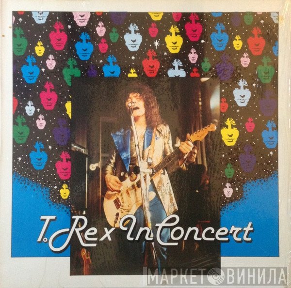 T. Rex  - T. Rex In Concert